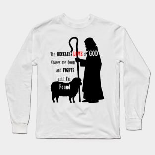 The Reckless Love of God Long Sleeve T-Shirt